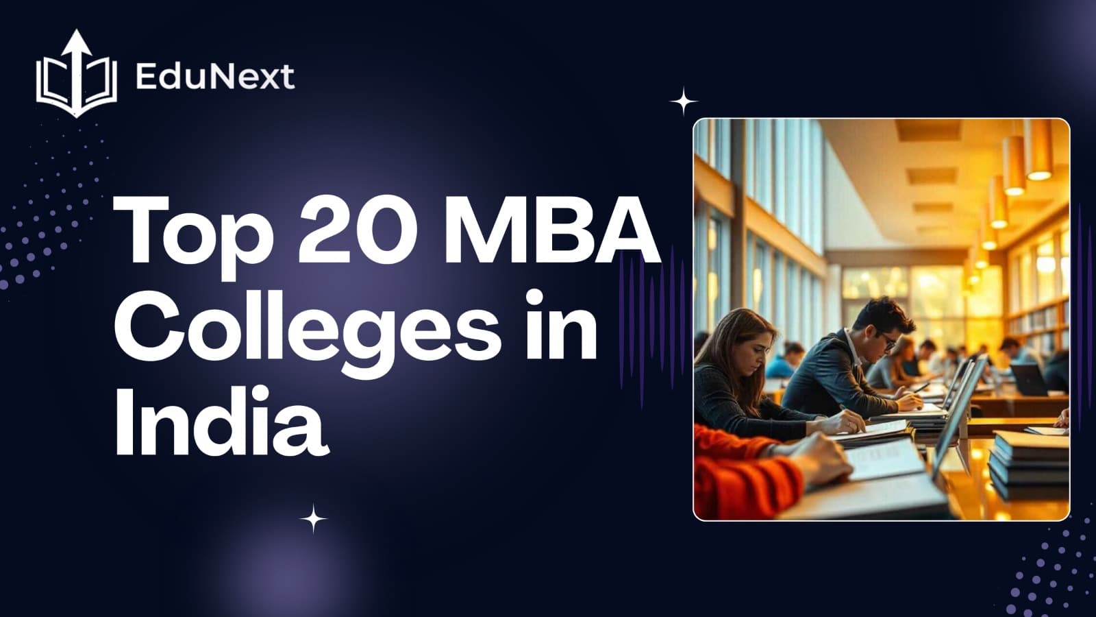 Top 20 MBA Colleges in India: NIRF 2025 Rankings, Fees, Placements & Entrance Guide